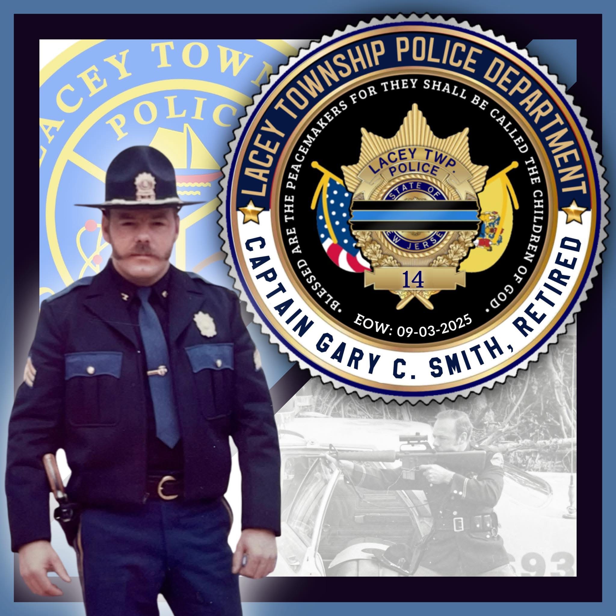 Lacey Township Police Department Remembers Retired Captain Gary C. Smith #14